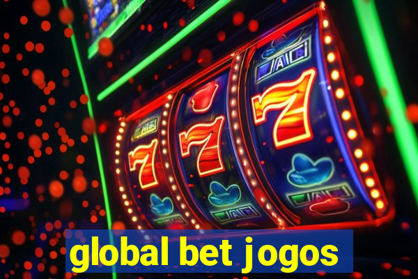 global bet jogos